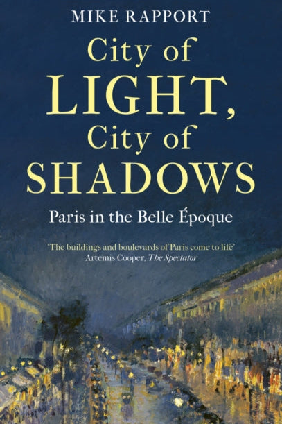 Book cover of 'City of Light, City of Shadows' with a cityscape illustration and author's name.