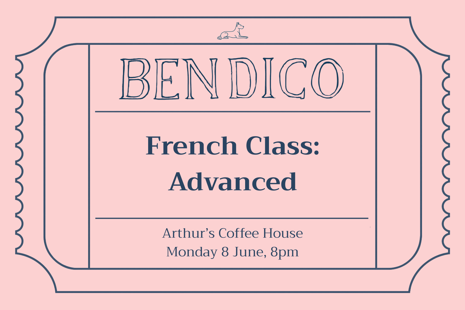 Advertisement for Bendico French Class: Advanced at Arthur's Coffee House on a pink background