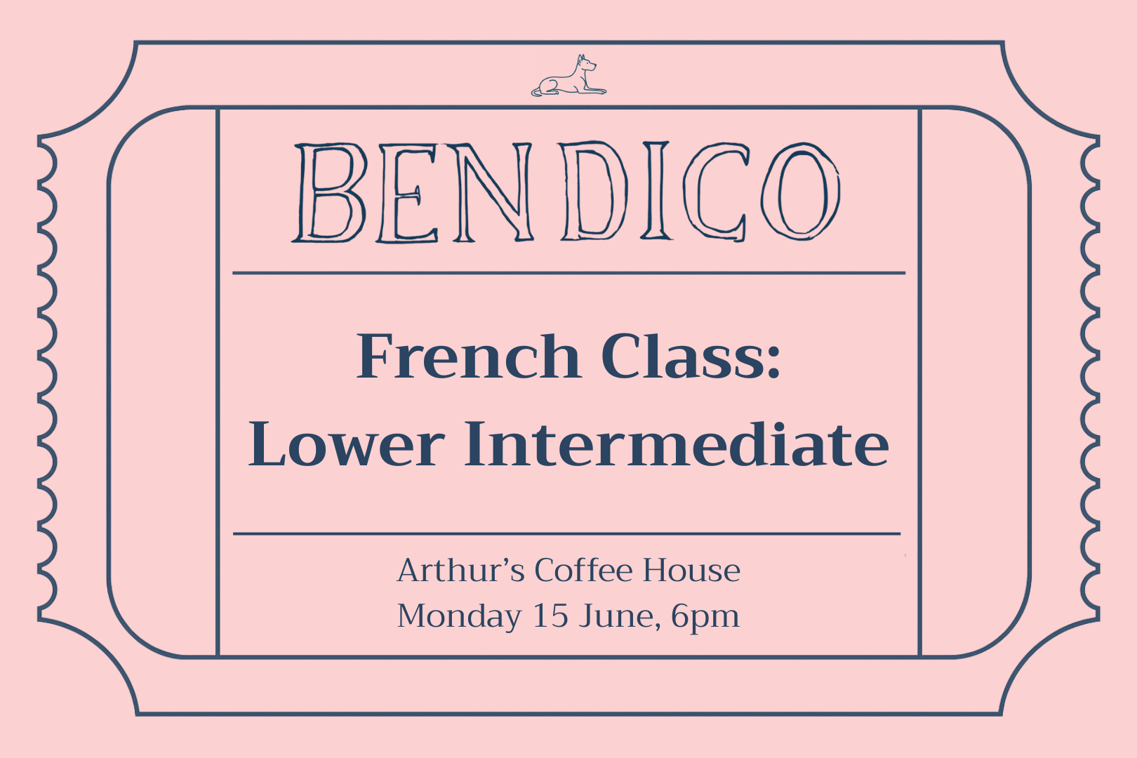 Promotional poster for Bendico French Class: Lower Intermediate at Arthur's Coffee House on a pink background