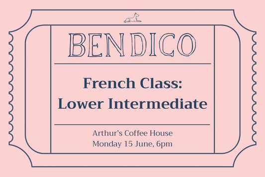 Promotional poster for Bendico French Class: Lower Intermediate at Arthur's Coffee House on a pink background