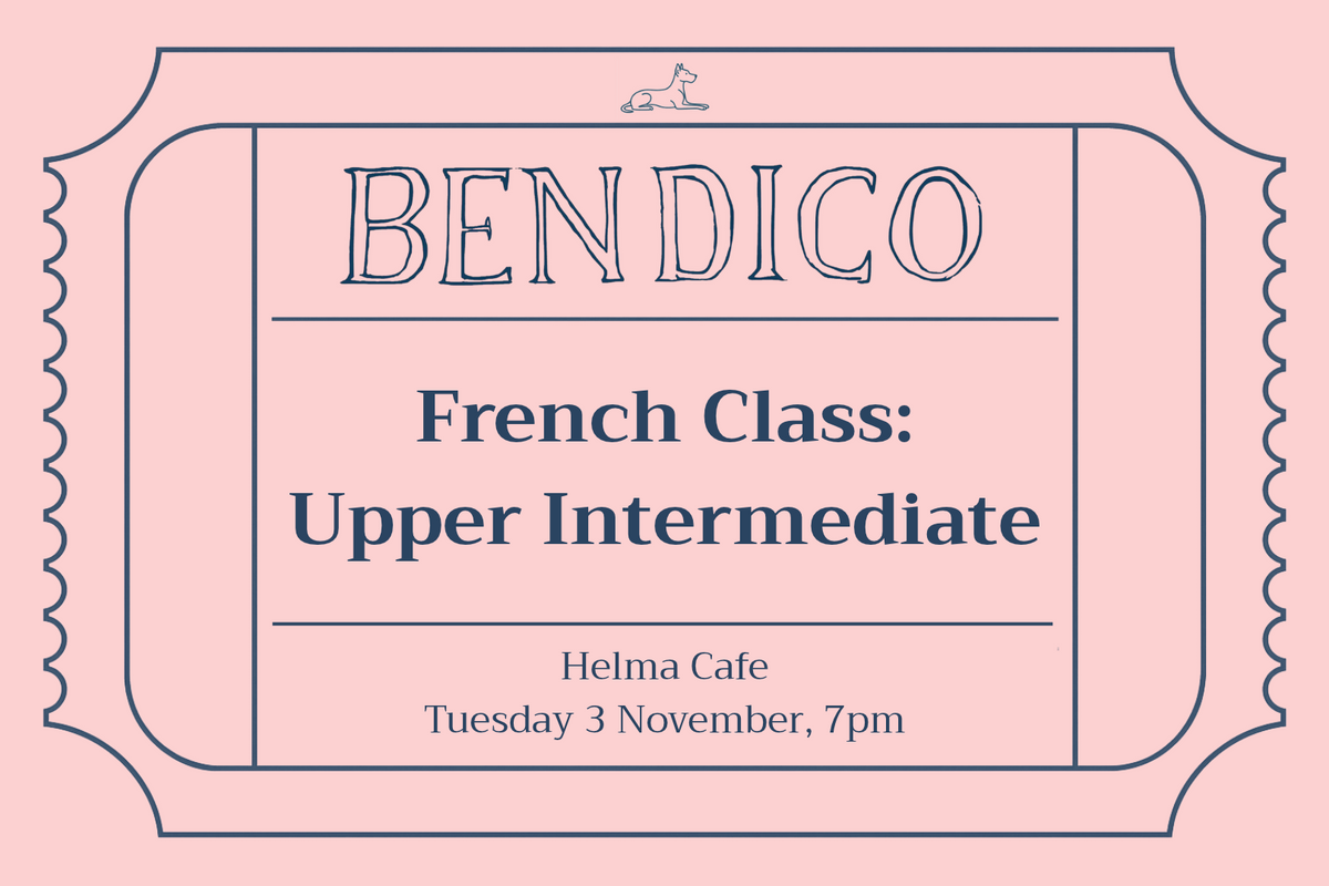French Class: Upper Intermediate (3 November)