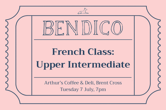French Class: Upper Intermediate (7 July)
