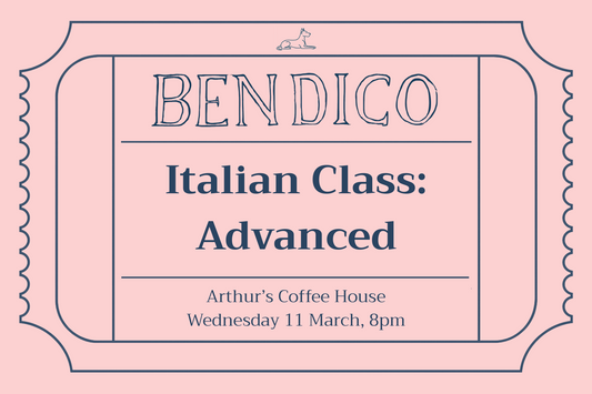 Advertisement for Bendico Italian Class: Advanced at Arthur's Coffee House on a pink background
