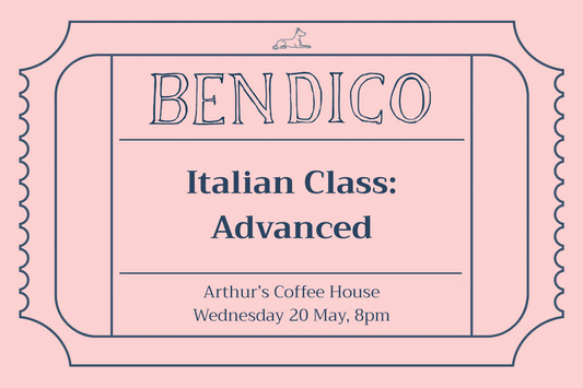Advertisement for Bendico Italian Class: Advanced at Arthur's Coffee House on a pink background
