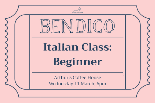 Advertisement for Bendico Italian Class: Beginner at Arthur's Coffee House on a pink background
