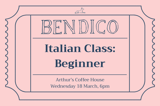 Advertisement for Bendico Italian Class: Beginner at Arthur's Coffee House on a pink background