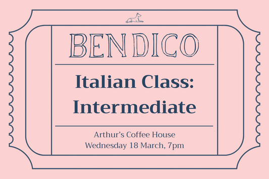 Advertisement for Bendico Italian Class: Intermediate at Arthur's Coffee House on a pink background