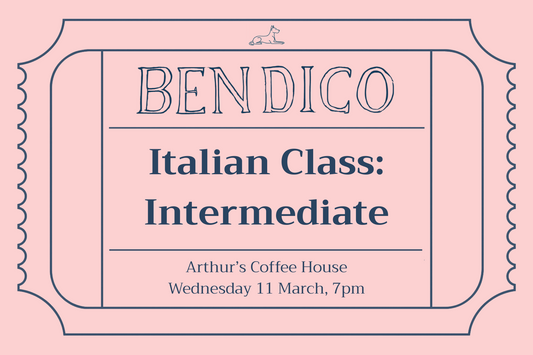 Italian Class: Intermediate (11 March)