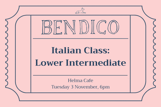 Italian Class: Lower Intermediate (3 November)