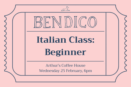 Italian Class: Beginner (25 February)