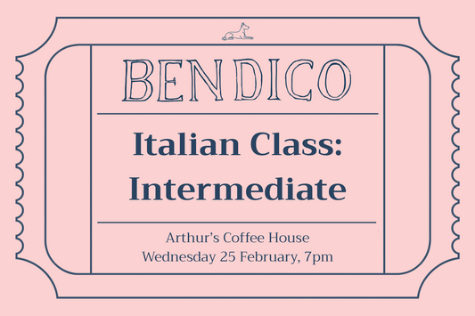 Italian Class: Intermediate (25 February)