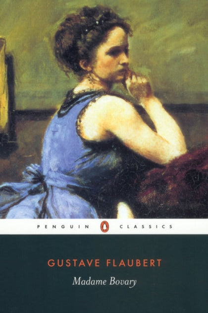 Book cover of 'Madame Bovary' by Gustave Flaubert featuring a painting of a woman in a blue dress.