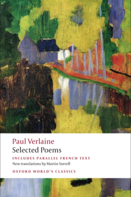 Book cover of 'Selected Poems' by Paul Verlaine with a colorful landscape illustration on the cover.