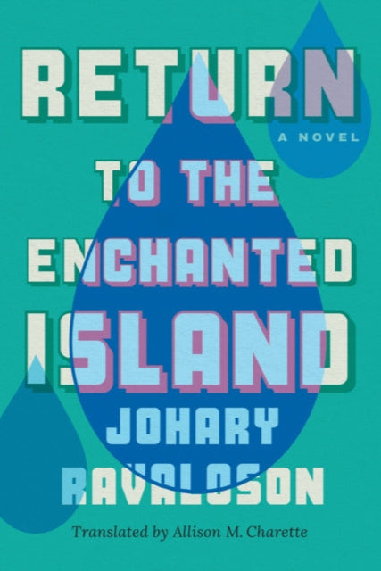 Book cover of 'Return to the Enchanted Island' by Johary Ravaloson with a blue and purple design on a teal background.