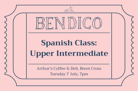 Advertisement for Bendico Spanish Class: Upper Intermediate at Arthur's Coffee & Deli, Brent Cross on a pink background.