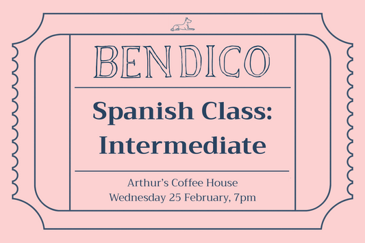 Spanish Class: Intermediate (25 February)