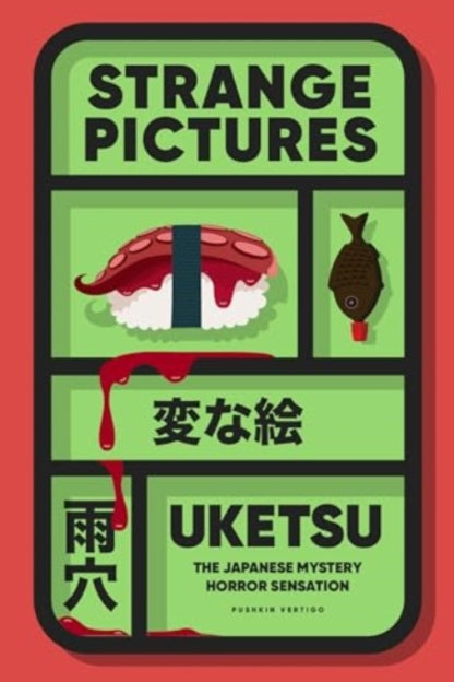 Book cover of 'Strange Pictures' by Uketsu with green and red design
