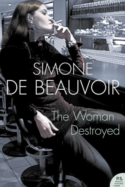 Book cover of 'The Woman Destroyed' by Simone de Beauvoir with a woman smoking in a bar.