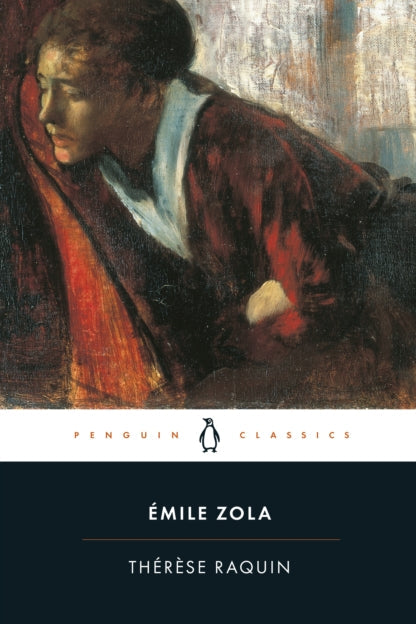 Book cover of 'Thérèse Raquin' by émile Zola with a painting of a woman on the cover.