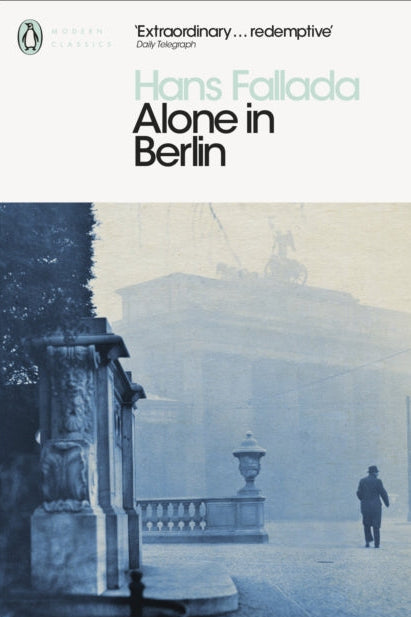 Alone in Berlin - Hans Fallada
