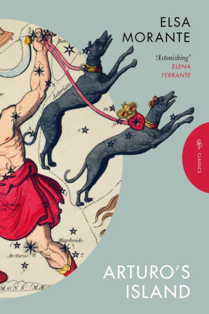 Book cover of 'Arturo's Island' by Elsa Morante with astrological design and red label.