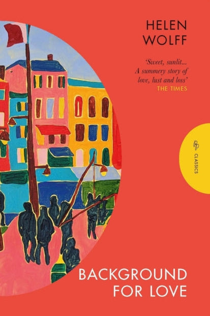 Book cover of 'Background for Love' by Helen Wolff with colorful painting and text on a red background