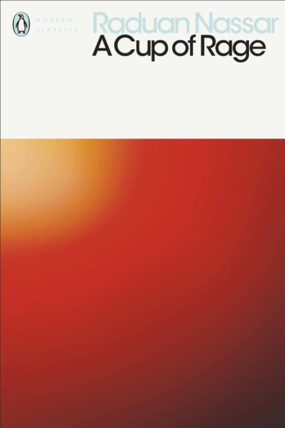 Book cover of 'A Cup of Rage' by Radian Nasser with a red and orange gradient.