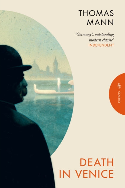 Book cover of 'Death in Venice' by Thomas Mann with a silhouette of a man and a view of Venice.