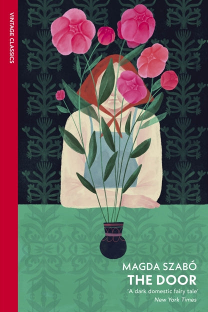 Book cover of 'The Door' by Magda Szabó with a stylized illustration of a person with flowers and a plant.
