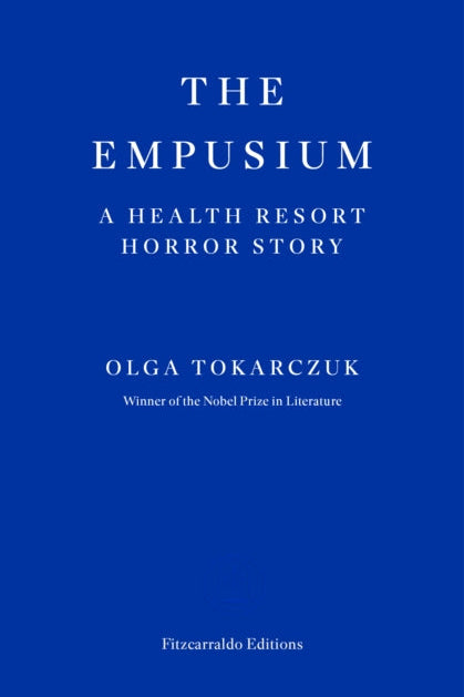 Book cover of 'The Empusium' by Olga Tokarczuk with a blue background