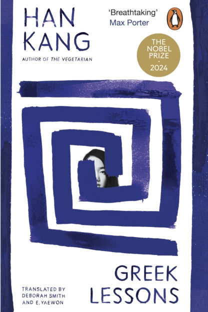 Book cover of 'Greek Lessons' by Han Kang with a stylized blue spiral and a face inside it.