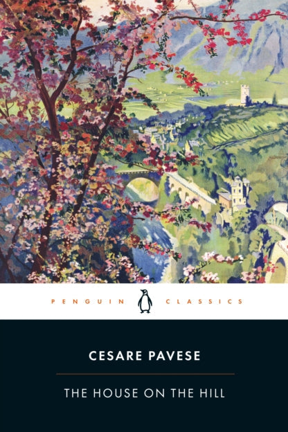 Book cover of 'The House on the Hill' by Cesare Pavese with a scenic illustration.