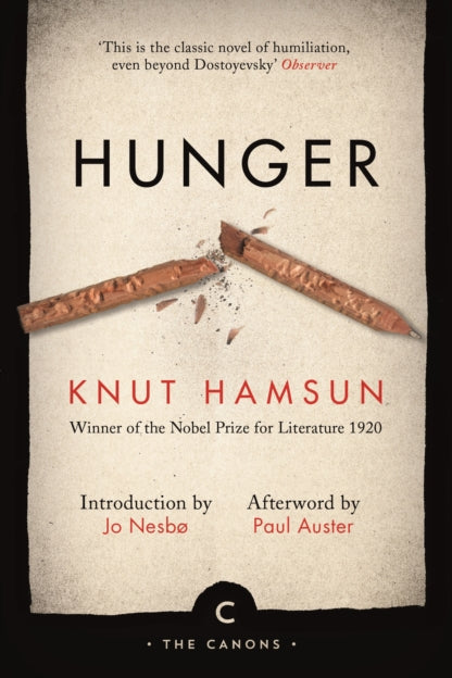 Book cover of 'Hunger' by Knut Hamsun with a stick and piece of bread on a textured background.