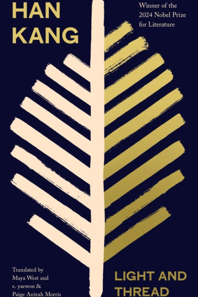 Book cover of 'Light and Thread' by Han Kang with abstract design on a dark blue background