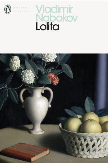 Book cover of 'Lolita' by Vladimir Nabokov with a still life arrangement featuring a vase, flowers, and apples.