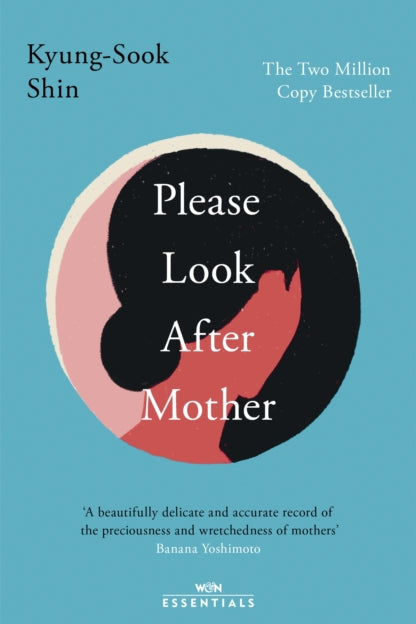 Book cover of 'Please Look After Mother' by Kyung-Sook Shin with a blue background and abstract design.