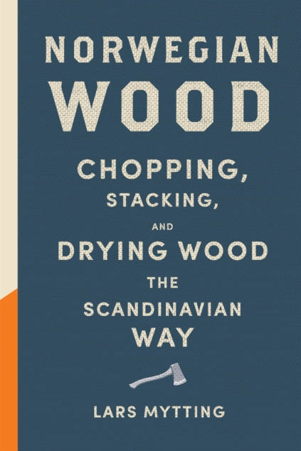 Book cover of 'Norwegian Wood' by Lars Mytting with a blue background and orange accent.