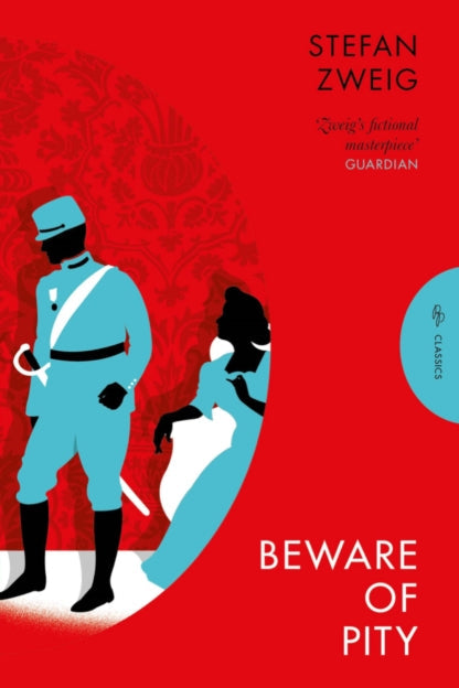 Book cover of 'Beware of Pity' by Stefan Zweig with a red background and silhouettes of a man and woman.