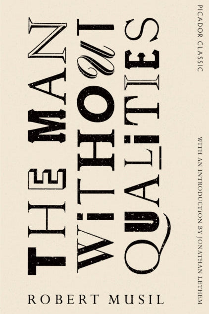 Book cover of 'The Man Without Qualities' by Robert Musil with a beige background and black text.