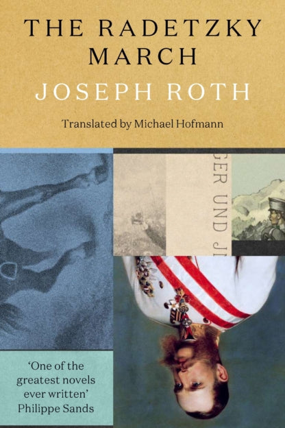 Book cover of 'The Radetzky March' by Joseph Roth with a portrait and text overlay.