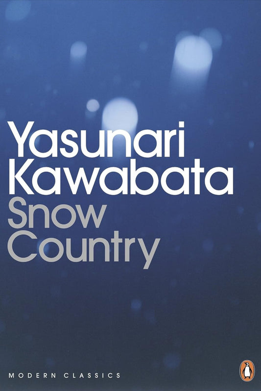 Snow Country - Yasunari Kawabata