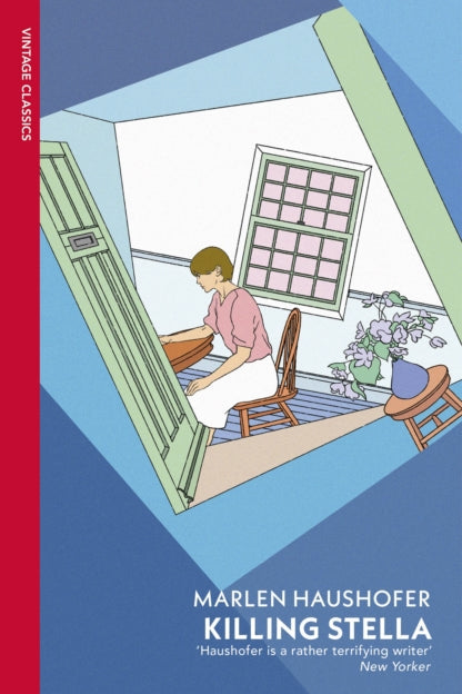 Book cover of 'Killing Stella' by Marlen Haushofer with a illustration of a woman in a room.
