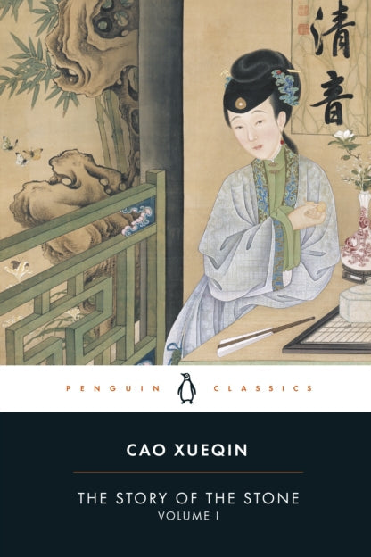 Book cover of 'The Story of the Stone' by Cao Xueqin with a traditional Chinese illustration on the cover.