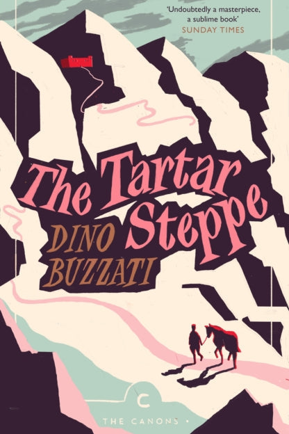 Book cover of 'The Tartar Steppe' by Dino Buzzati with stylized design elements.