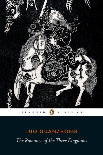 Book cover of 'The Romance of the Three Kingdoms' by Luo Guanzhong with a black and white illustration of a warrior on a horse.