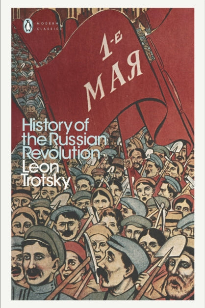 Book cover of 'History of the Russian Revolution' by Leon Trotsky with a red banner and crowd illustration.