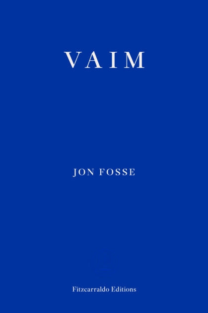 Book cover with 'VAIM' by Jon Fosse on a blue background