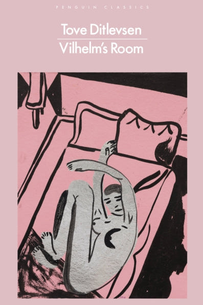 Book cover of 'Vilhelm's Room' by Tove Ditlevsen with a pink background and black and white illustration.