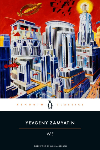 Book cover of 'We' by Yevgeny Zamyatin with a futuristic cityscape illustration.