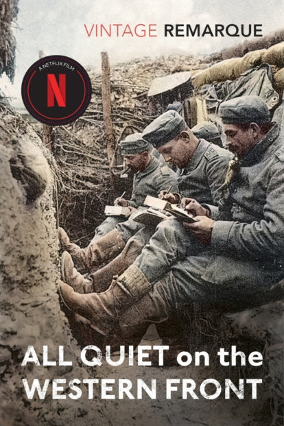 Book cover of 'All Quiet on the Western Front' with soldiers in a trench and Netflix logo.